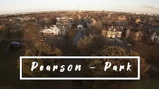 Pearson Park - [FPV Music Video]