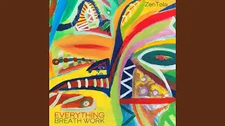 Everything (Breath Work) (Meditation)