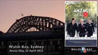 ANZAC Day 2023 at Walsh Bay. A special commemorative service