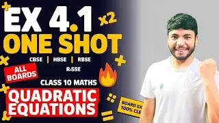 Ex 4.1 One Shot | Class 10 Maths | Quadratic Equations