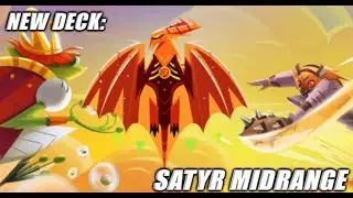 New Deck: Satyr Midrange! -Stormbound