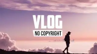 Ikson - Alive (Vlog No Copyright Music)