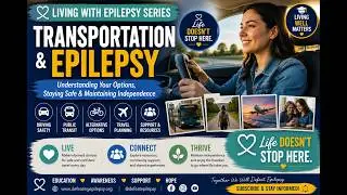 Overcoming the Stigma: What Epilepsy Means for Transportation