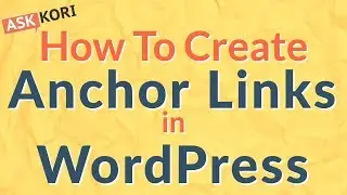 ⚓😀 How to Create Anchor tags or Anchor Links in WordPress