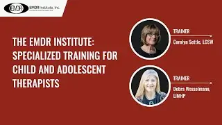 EMDR Institute   EMDR Therapy Basic Training for Children and Adolescents
