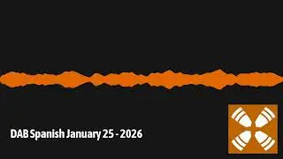 DAB Spanish January 25 - 2026 | 1 Year Daily Audio Bible En Espanol