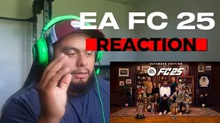 REACTING TO *EA SPORTS FC 25 | Official Reveal Trailer*