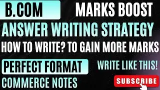 How to Attempt 5 & 15 Marks Theory Questions in Exams | B.Com  | Answer Writing Strategy | ✅💯