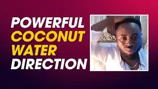 Powerful Coconut Water Direction