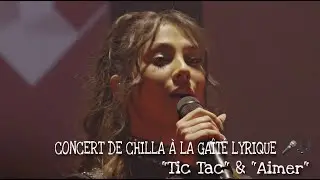 Chilla à La Gaîté Lyrique  - Tic Tac + Aimer en live 🎤