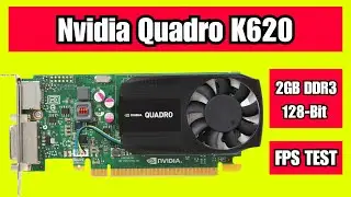 Nvidia Quadro K620 2GB DDR3 128Bit Video Graphics Card FPS Benchmarking 2025
