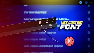 Import Any Font in KINEMASTER | Creative Ajit 🔥