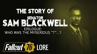 The Story of Sam Blackwell: Epilogue - Who Was 