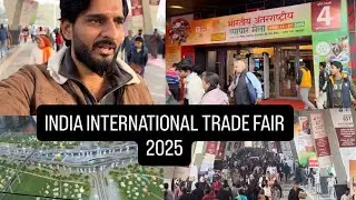 INDIA INTERNATIONAL TRADE FAIR 2025 || IITF || SHOAIB VLOGGER 