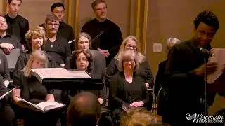 Hold Fast To Dreams by Joel Thompson presented by the Wisconsin Chamber Choir