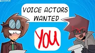 Voice actors Wanted For Animated show