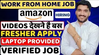 Amazon Work From Home Jobs 2025 | Online Jobs At Home | WFH Jobs For Freshers | Verified Remote Jobs