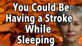 These 5 Stroke Symptoms Can Appear Without Warning During Sleep