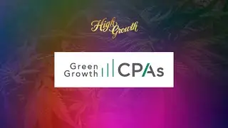Expert Insights on Cannabis Business Success with Green Growth CPA