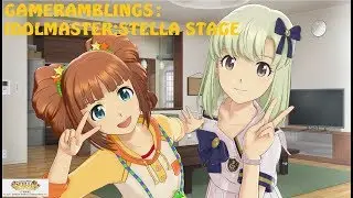 Gameramblings: iDOLM@STER: Stella Stage