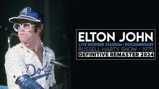 Elton John - Live in Dodgers Stadium [HD] - Russell Harty Show