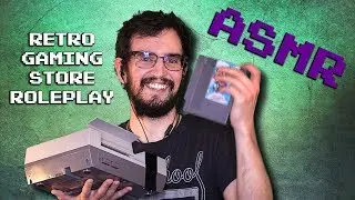 ASMR Retro Gaming Store Ролевая игра (тихая речь)