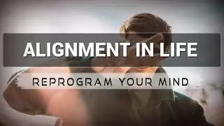 Alignment in Life affirmations mp3 music audio - Law of attraction - Hypnosis - Subliminal