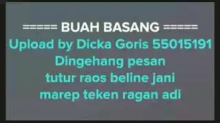 Panji kuning : Buah Basang (karaoke / no vocal) version