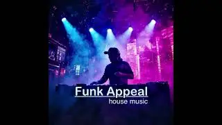 Funk Appeal (house music) 