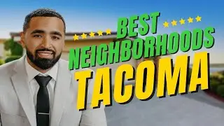 Discover Tacoma WA: What Are the 5 BEST Neighborhoods?!