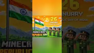 26 January republic Day of ganatantra Divas Minecraft ke andar song#26january #republicday
