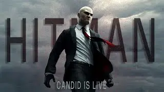 HITMAN 2 LIVE STREAM