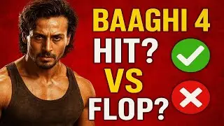 Baaghi 4 Box Office Collection | Hit yaa Flop? | Tiger Shroff Action Movie