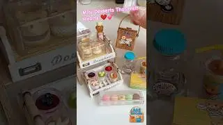Mini Dessert Time 🍰✨ #Shorts #asmr #miniature