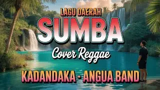 Lagu daerah sumba || kadandaka - angua band || request subscriber || cover by beryl alva 
