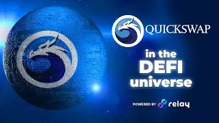 Quickswap powered by Relay in the DeFi universe.