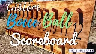 Custom Bocce Ball Scoreboard! | CNC Time Lapse