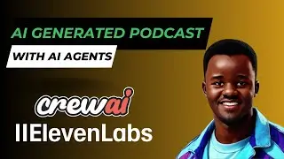 Подкаст, созданный ИИ-агентом с использованием CrewAI и ElevenLabs