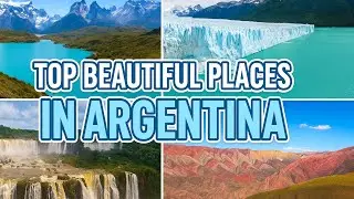 Argentina's Ultimate Bucket List: 10 Most Beautiful Places You MUST See