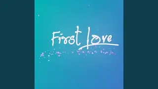 First love (Kalinin)​