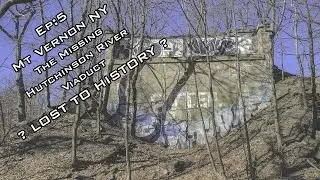 Episode 5 Hidden History NY - The Hutchinson River Viaduct