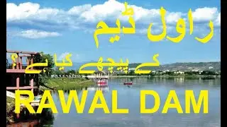 Rawal Dam | Islamabad 2020 | Desi Sayah
