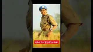 India's first IPS OFFICER lady 🇮🇳🔥😍