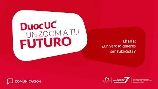 Hey tú, ¿Quieres ser Publicista? - Duoc UC