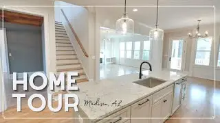 New Home Tour- Madison, AL Homes for Sale