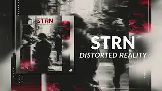 STRN - Distorted Reality (Official Audio Release) ✯ 1dB Records ✯