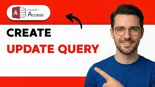 How to Create an Update Query in Microsoft Access [2026 Full Guide]