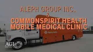 Aleph Group Inc & CommonSpirit Health Mobile Medical Clinic 5