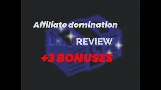 Affiliate domination Review + 3 BONUSES (link of the product and bonuses in the description)