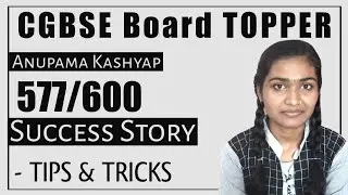 HOW TO SCORE 95+ IN BOARD EXAM 2021 | CGBSE TOPPER SHARING HER SCERET | INTERVIEW BY CGBSE SUPPORT